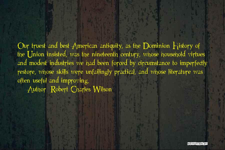 Robert Charles Wilson Quotes 2149033