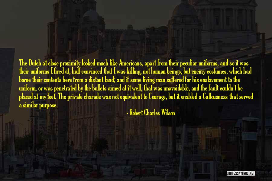 Robert Charles Wilson Quotes 240891