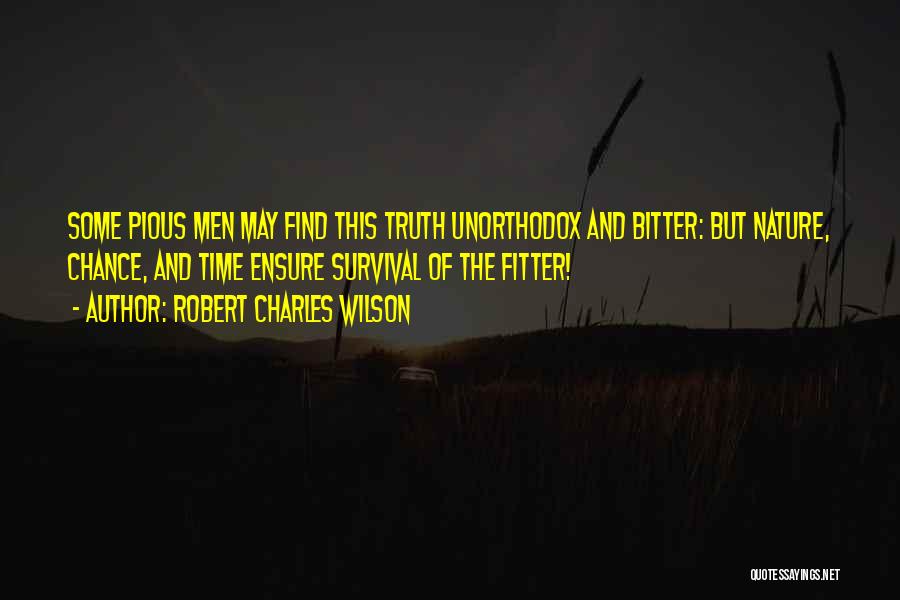 Robert Charles Wilson Quotes 575153