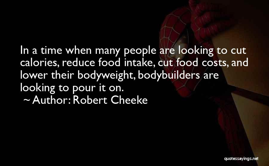 Robert Cheeke Quotes 1124486