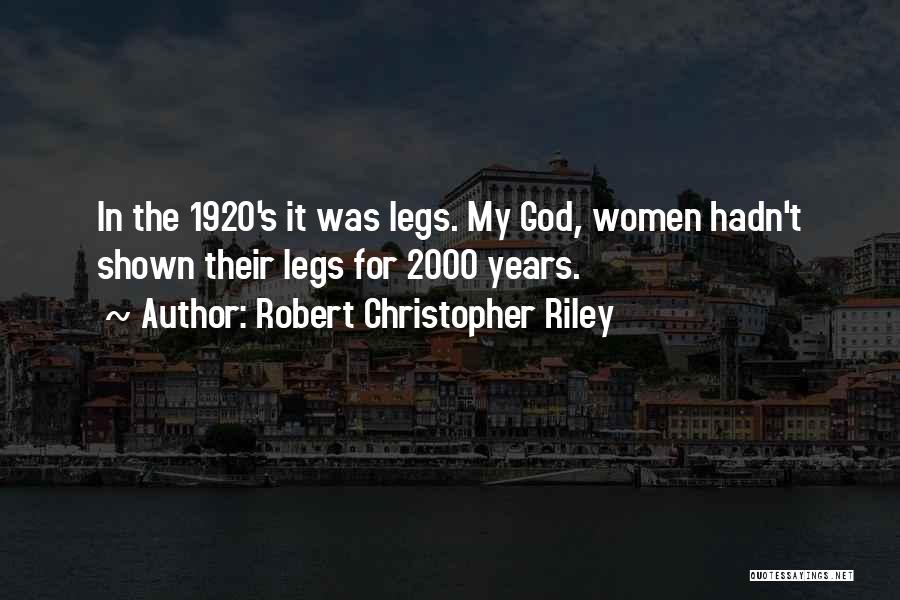 Robert Christopher Riley Quotes 2164243