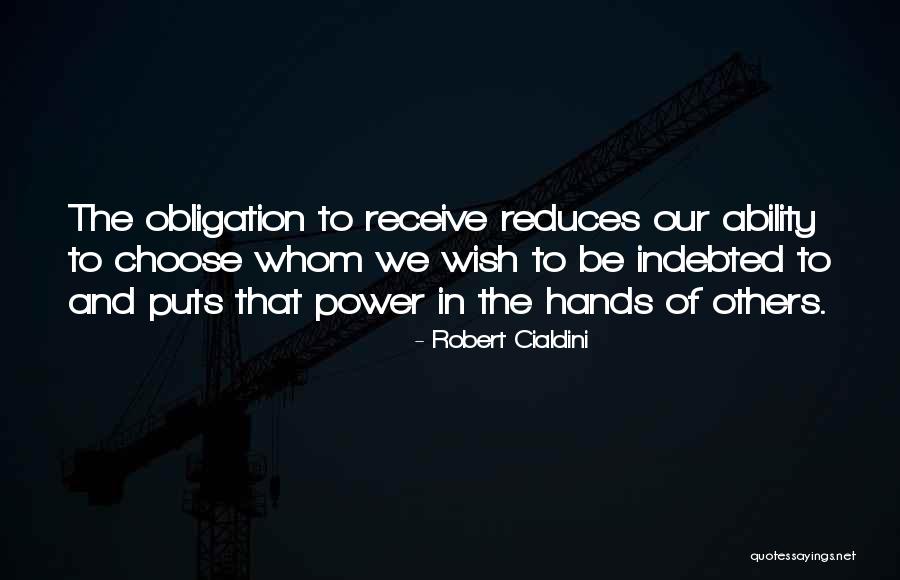 Robert Cialdini Quotes 531406