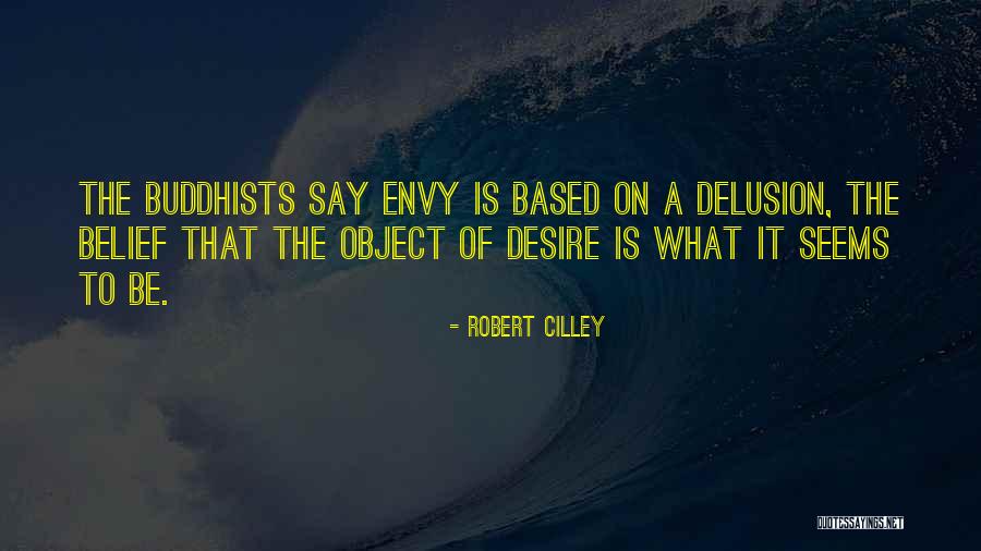 Robert Cilley Quotes 845556