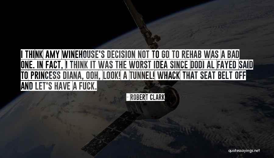 Robert Clark Quotes 1281495