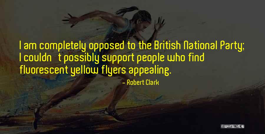Robert Clark Quotes 1322346