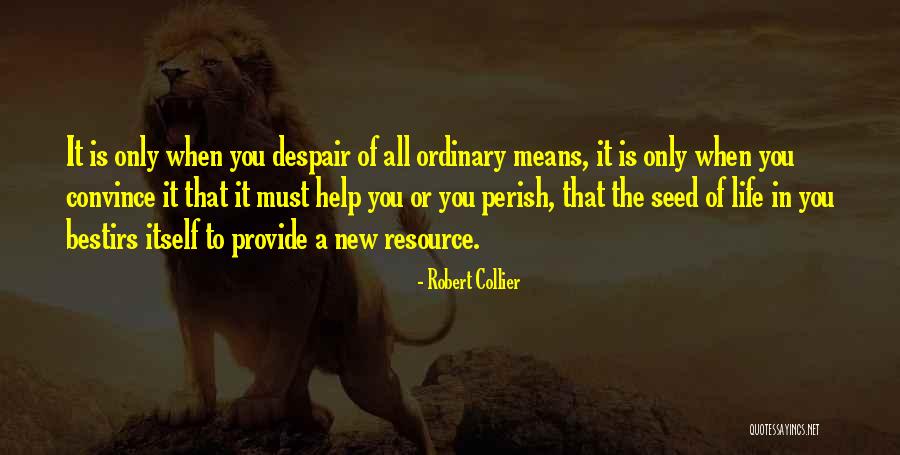 Robert Collier Quotes 1142608