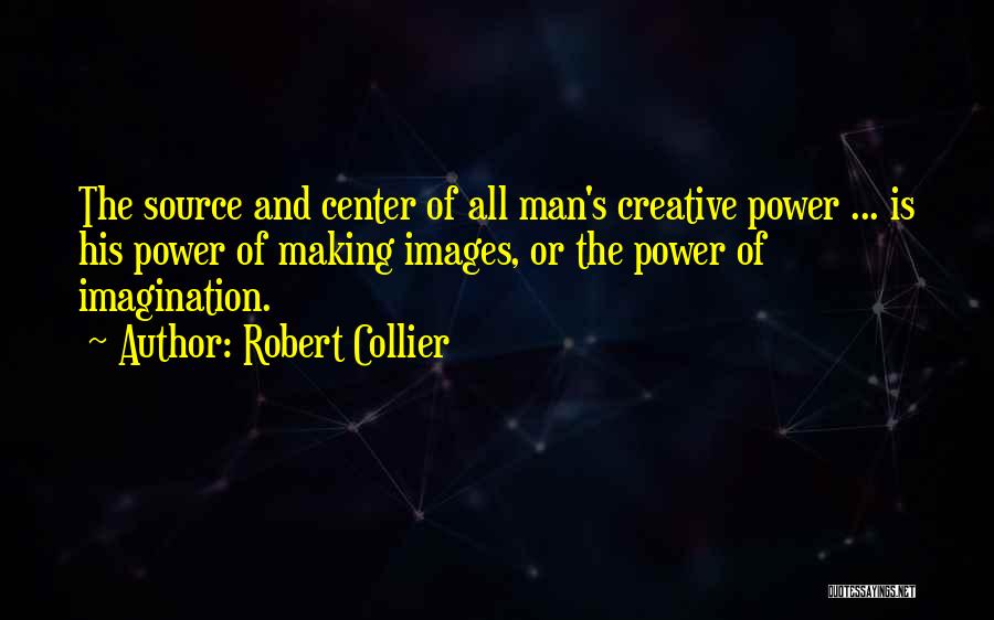 Robert Collier Quotes 1529268