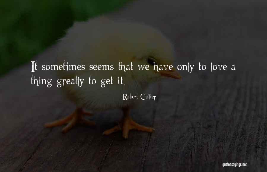 Robert Collier Quotes 958339
