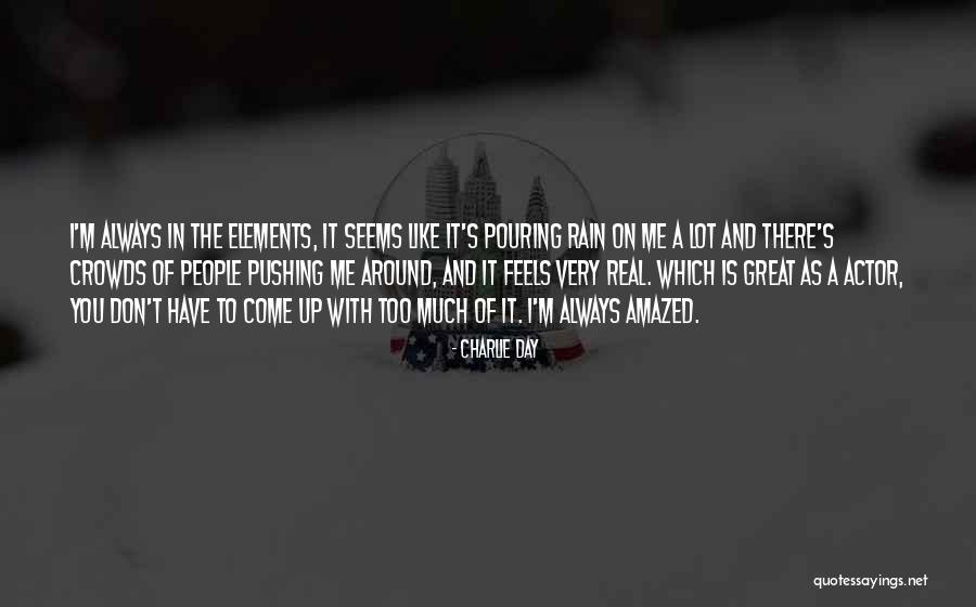 Robert Collingwood Quotes By Charlie Day Robert Collingwood Quotes By Charlie Day