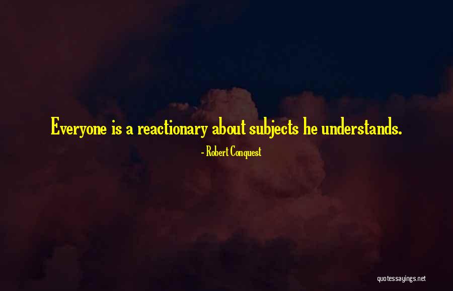 Robert Conquest Quotes 2166355 Robert Conquest Quotes 2166355