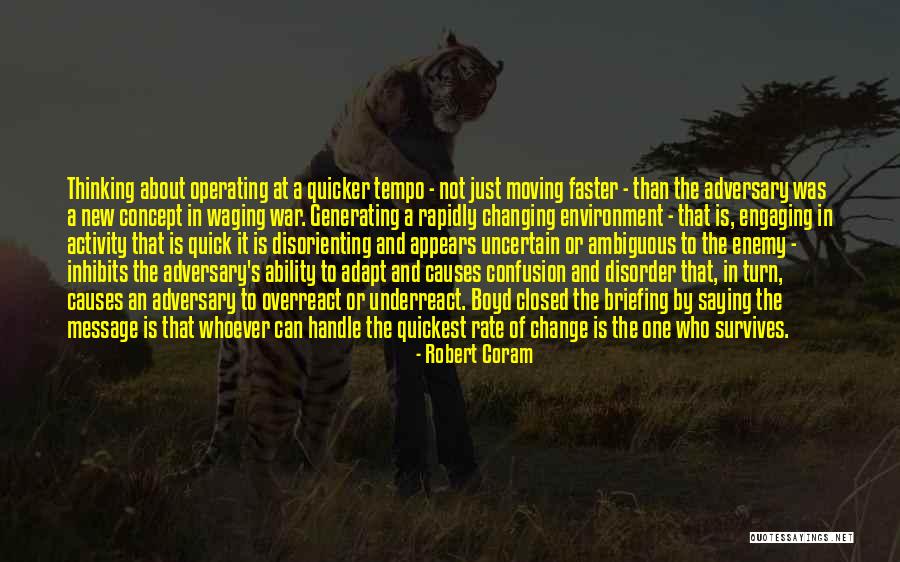 Robert Coram Quotes 1629204 Robert Coram Quotes 1629204