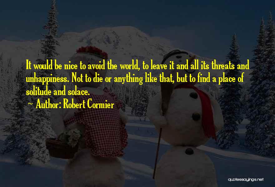 Robert Cormier Quotes 1494626