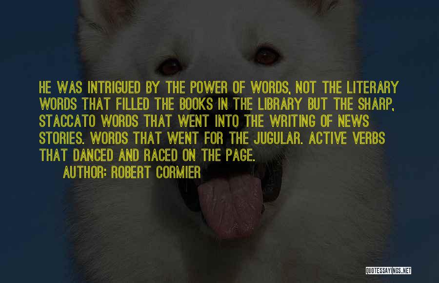 Robert Cormier Quotes 1913180