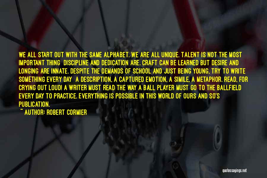 Robert Cormier Quotes 2058726