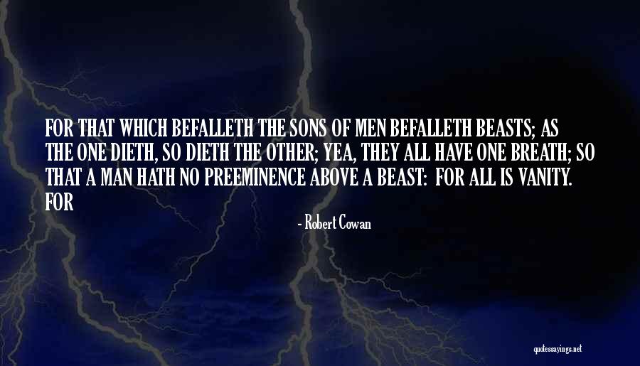 Robert Cowan Quotes 2080728