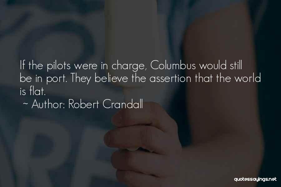 Robert Crandall Quotes 1111720