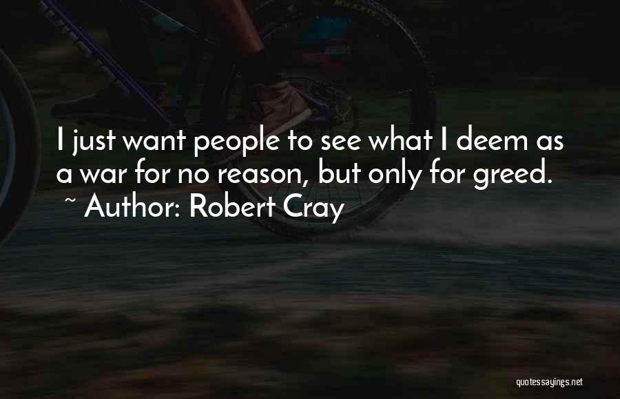 Robert Cray Quotes 396404