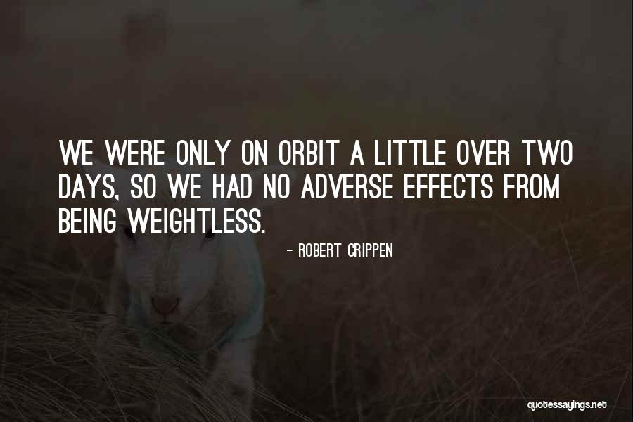 Robert Crippen Quotes 145892