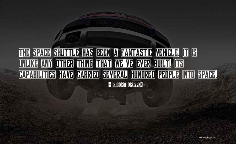 Robert Crippen Quotes 455788 Robert Crippen Quotes 455788
