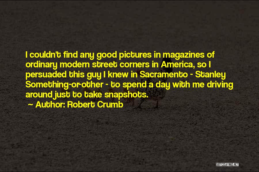 Robert Crumb Quotes 1743187