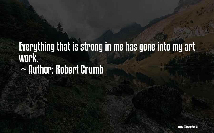 Robert Crumb Quotes 178302