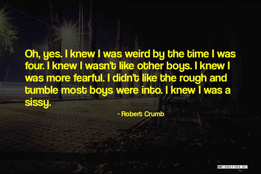 Robert Crumb Quotes 2119037 Robert Crumb Quotes 2119037