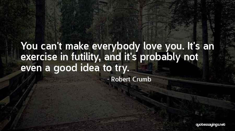 Robert Crumb Quotes 373150 Robert Crumb Quotes 373150