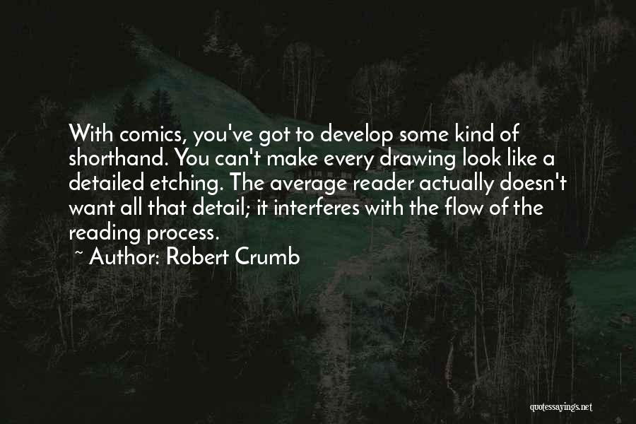 Robert Crumb Quotes 543146