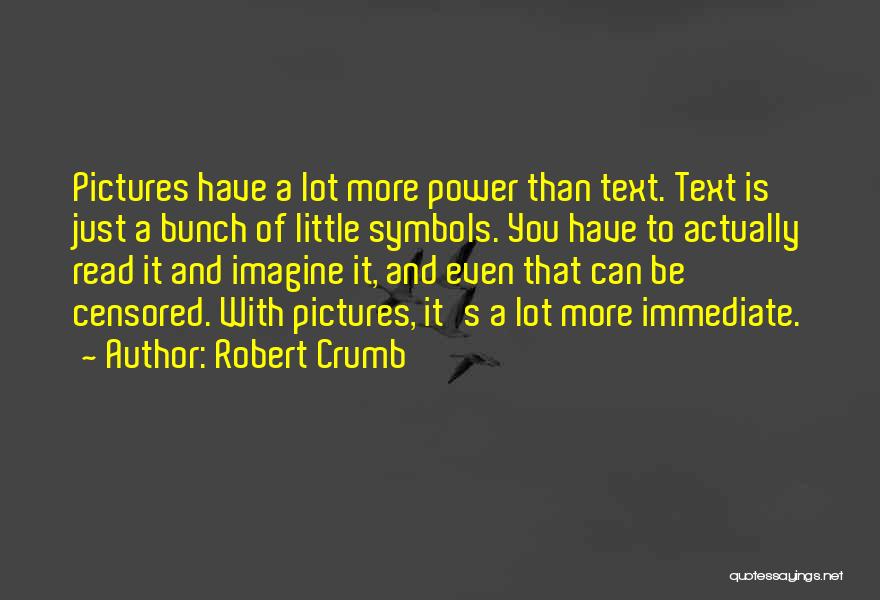 Robert Crumb Quotes 640669