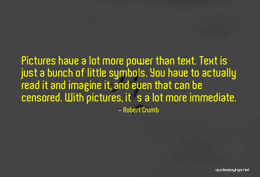Robert Crumb Quotes 640669 Robert Crumb Quotes 640669