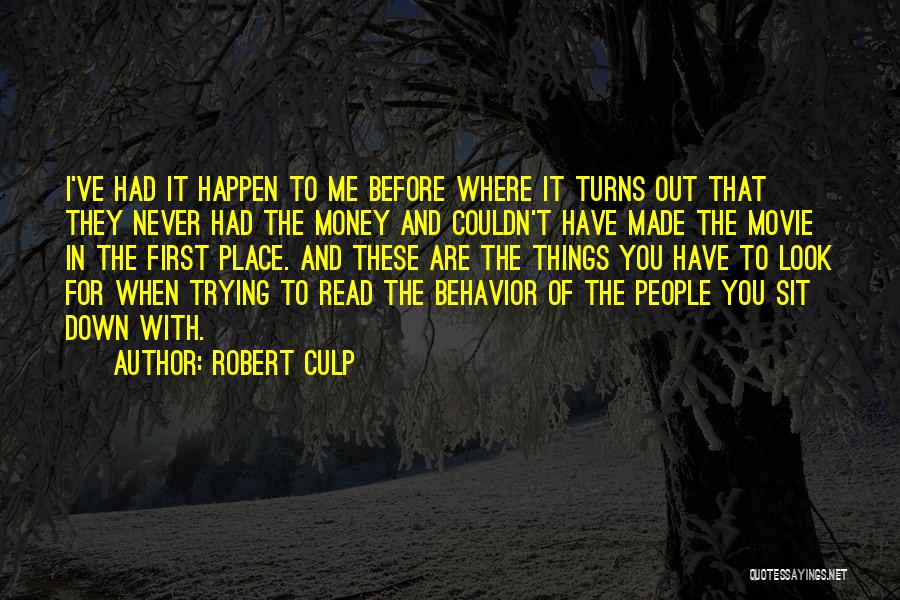 Robert Culp Quotes 1414798