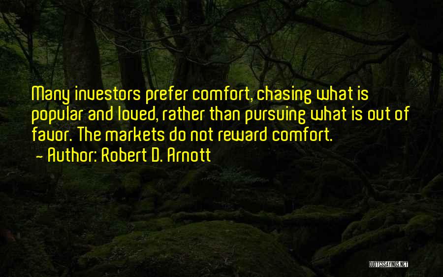 Robert D. Arnott Quotes 1478014