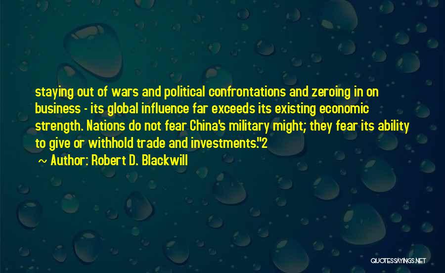 Robert D. Blackwill Quotes 1606231