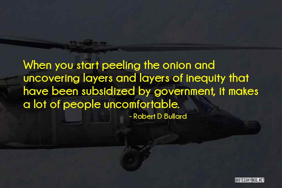 Robert D Bullard Quotes 1440724