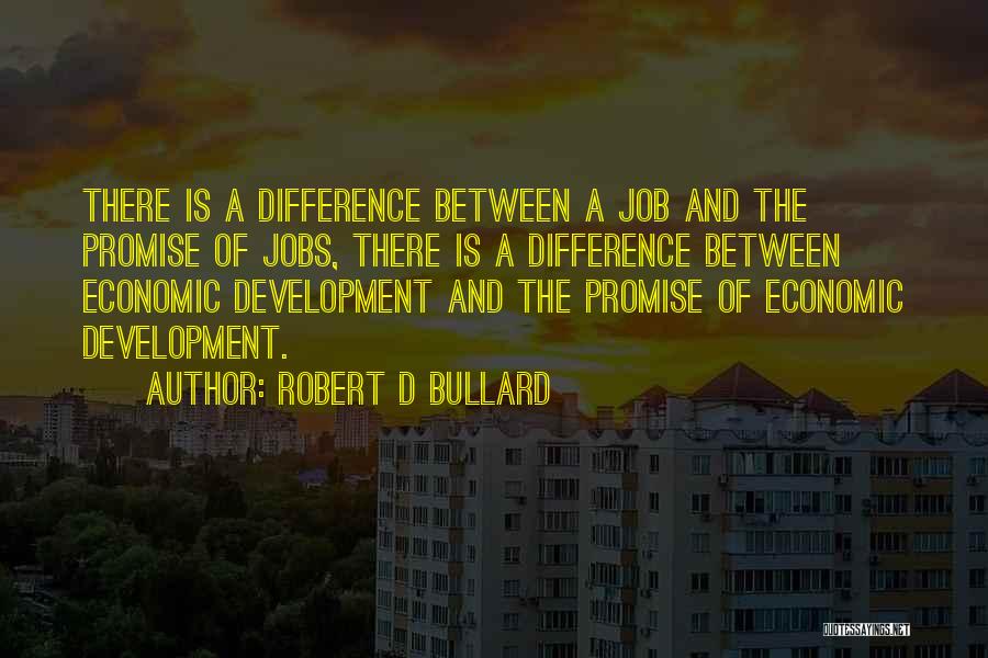 Robert D Bullard Quotes 1966720