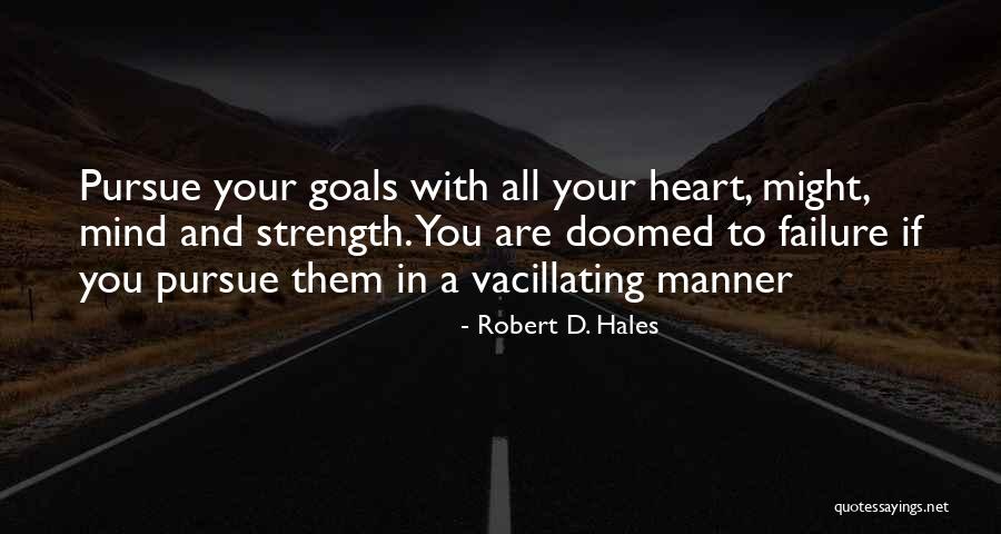 Robert D. Hales Quotes 1569166