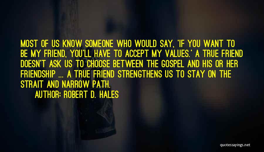 Robert D. Hales Quotes 1975207