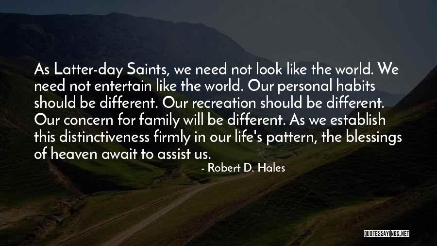 Robert D. Hales Quotes 305004