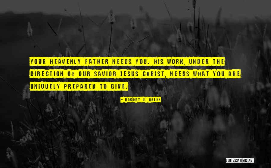 Robert D. Hales Quotes 560409 Robert D. Hales Quotes 560409