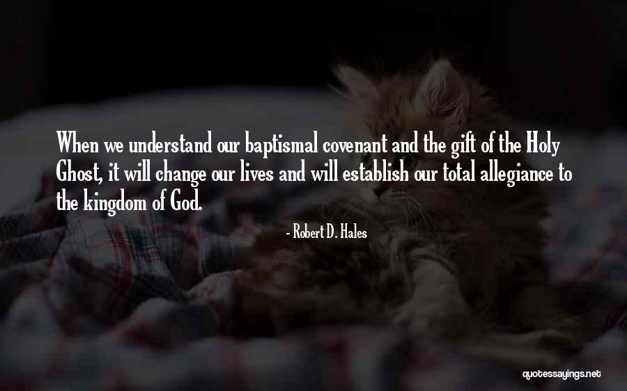 Robert D. Hales Quotes 609486 Robert D. Hales Quotes 609486
