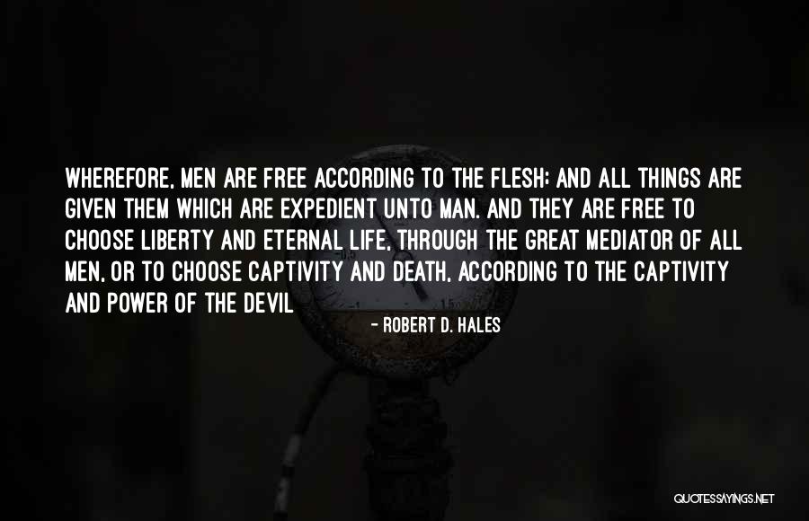 Robert D. Hales Quotes 617766 Robert D. Hales Quotes 617766