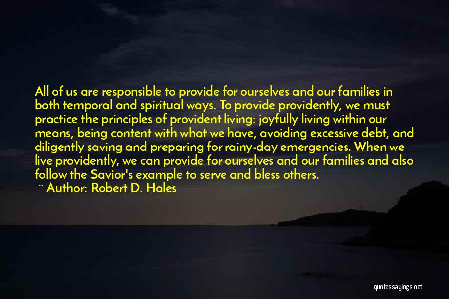 Robert D. Hales Quotes 773591