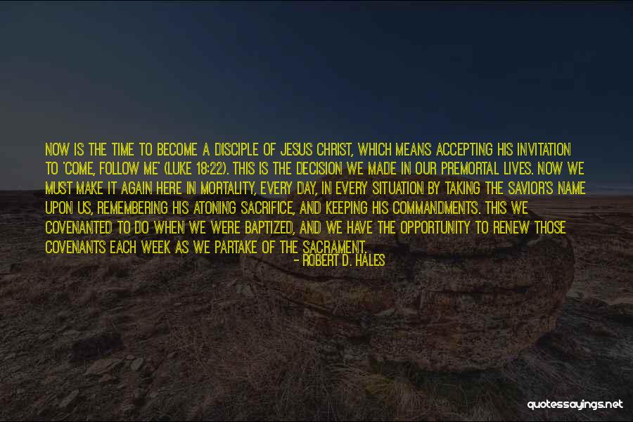Robert D. Hales Quotes 892263 Robert D. Hales Quotes 892263