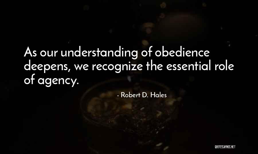 Robert D. Hales Quotes 974108