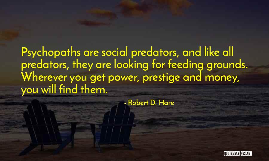 Robert D. Hare Quotes 1270940 Robert D. Hare Quotes 1270940