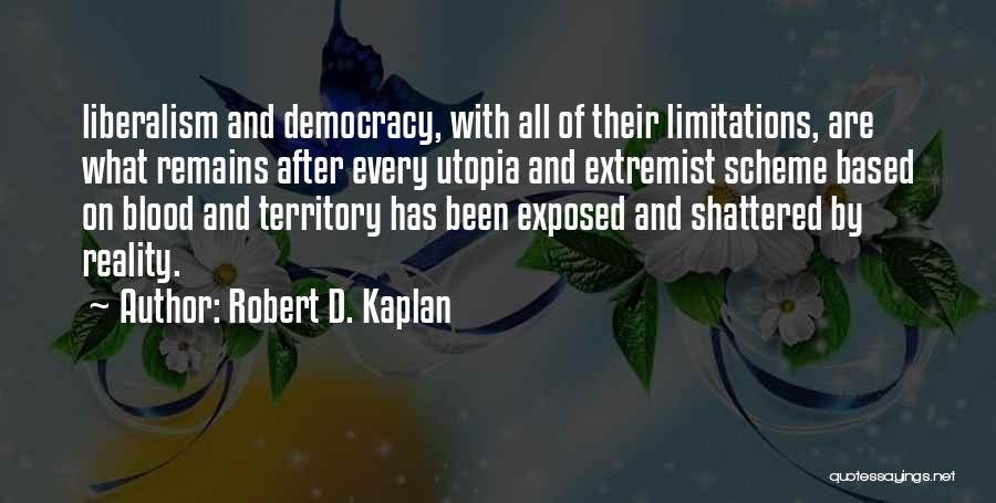 Robert D. Kaplan Quotes 2262834