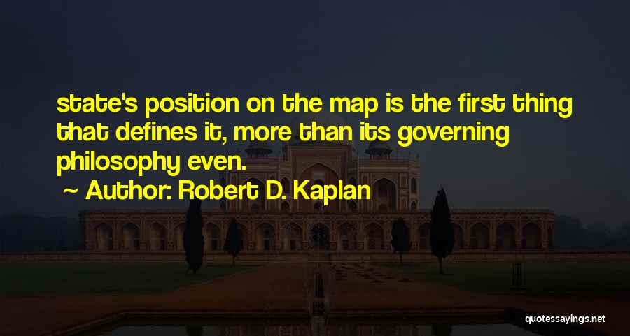 Robert D. Kaplan Quotes 889803