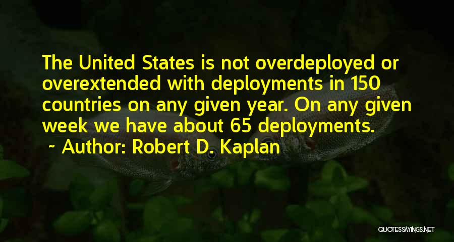 Robert D. Kaplan Quotes 971207