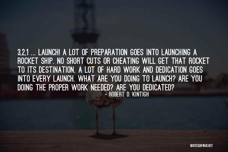 Robert D. Kintigh Quotes 92765