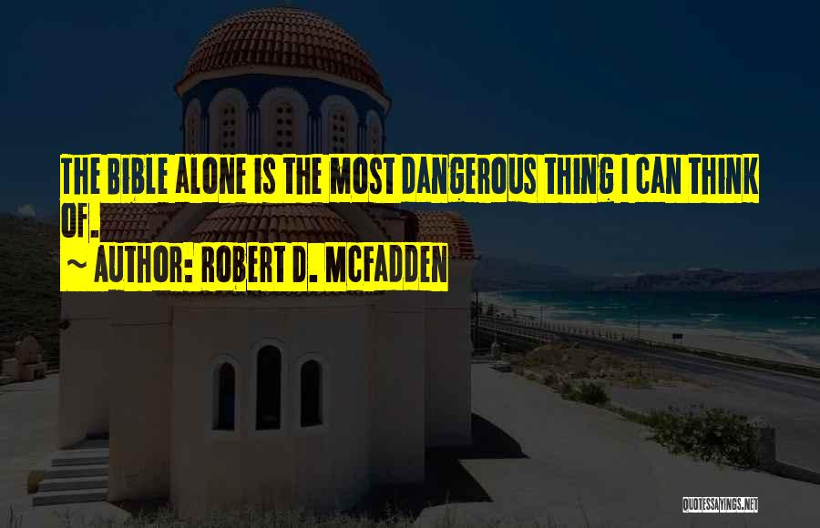 Robert D. McFadden Quotes 1407278